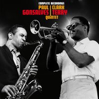 The Girl I Call Baby - Paul Gonsalves & Clark Terry