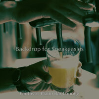 Piano Jazz Soundtrack for Nights Out - Fantastic Piano Bar Lounge