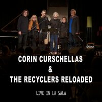 Yes Because - Corin Curschellas & The Recyclers Reloaded