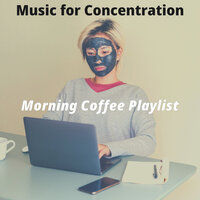 Number One Ambiance for Work - Morning Coffee Playlist