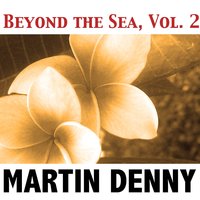 Japanese Farewell Song - Martin Denny