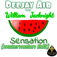 Sensation - Deejay Air & William Jacknight