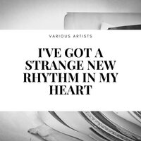 I've Got a Strange New Rhythm in My Heart - Bob Crosby And His Orchestra
