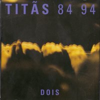 Babi indio - Titãs