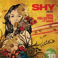 Shy - Soul Collective & Dania & The Suppliers