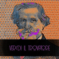 IL TROVATORE, Act III, Scene 7: "L'onda de' suoni mistici" (Leonora) - Orchestra E Coro Del Teatro Dell'Opera Di Roma & Oliviero De Fabritiis & Fedora Barbieri & Ettore Bastianini & Franco Corelli & Mirella Parutto & Джузеппе Верди