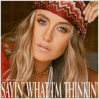Things a Man Oughta Know - Lainey Wilson