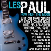 The World Is Waiting for the Sunrise - Les Paul & Mary Ford