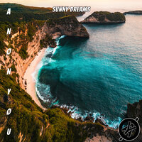 Sunny Dreams - ANØNYØU