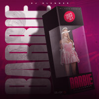 Barbie - MC Tuto & Dj Glenner