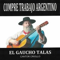 Pa los de Abajo - El Gaucho Talas