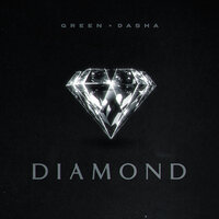 DIAMOND - Green & DASHA