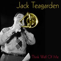 I'm a Fool About My Mama - Jack Teagarden