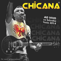 Foi Daquele Jeito - Chicana