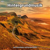 Hintergrundmusik pt. 68 - Entspannungsmusik zum Einschlafen & Schlafmusik & Entspannungsmusik