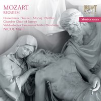 Requiem in D Minor, K. 626: VIII. Communio. Lux aeterna - Nicol Matt & Chamber Choir of Europe & Süddeutsches Kammerorchester & Вольфганг Амадей Моцарт