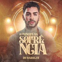 Vivendo de Passado - Du Barreto