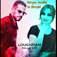 Loughram - Meryem Benallal & DJ Nassim