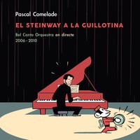El Pianista del Antifaz - Pascal Comelade