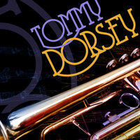 Sweet Georgia Brown - Tommy Dorsey