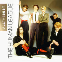 (Keep Feeling) Fascination - The Human League