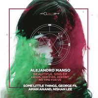 No Time for Us - Alejandro Manso & Nishan Lee