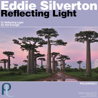 Not Enough - Eddie Silverton
