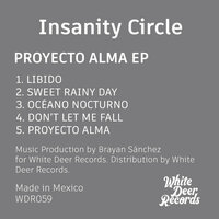Proyecto Alma - Insanity Circle