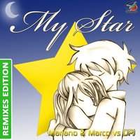 My Star - Marco & DPJ & Mariano & Mariano, Marco, DPJ