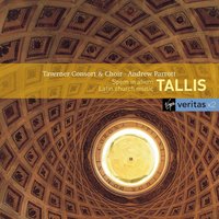 Tallis: Spem in alium - Andrew Parrott & Alan Wilson & Taverner Choir & Taverner Consort & Томас Таллис