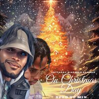 On Christmas Day - Lottazay & Apollo Gamble