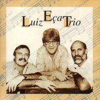 Minha Ex-Namorada - Luiz Eça Trio & Pacifico Mascarenhas