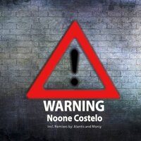 Warning - Noone Costelo