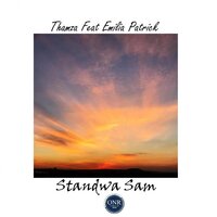 Standwa Sam - Thamza & Emilia Patrick