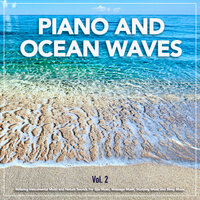 Calm Piano Stress Relief Music - Study Music & Sounds & Study Music and Piano Music & Piano and Ocean Waves