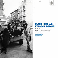 Duo Exchange Part I (Movement 1) - Frank Lowe & Rashied Ali