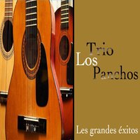 Llamàndote - Trio Los Panchos