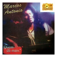 Nossa Mãe - Marcos Antônio
