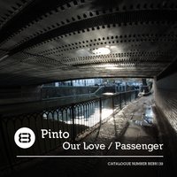 Our Love - Pinto