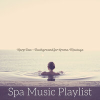 Subdued Steam Baths - Spa Music Playlist