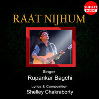 Raat Nijhum - Rupankar Bagchi
