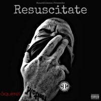 Snakebite - Squirrel & Sticky Fingaz