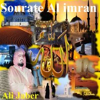 Sourate Al Imran, Pt. 1 - Sheikh Ali Jaber