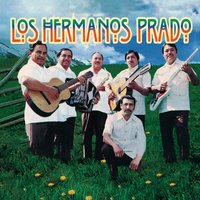 Chihuahua - Los Hermanos Prado