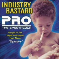 Call Ya Boy! Episode II - PRO The Spectacula