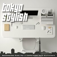 Focused Solutions - Tokyo Stylish
