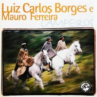 Florêncio Guerra - Luiz Carlos Borges & Mauro Ferreira