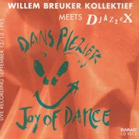 Musical Chairs - Willem Breuker Kollektief & Djazzex