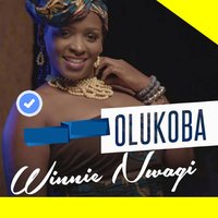 Olukoba - Winnie Nwagi