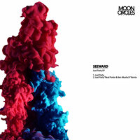 Just Party - Seeward & Neal Porter & Ben Muetsch